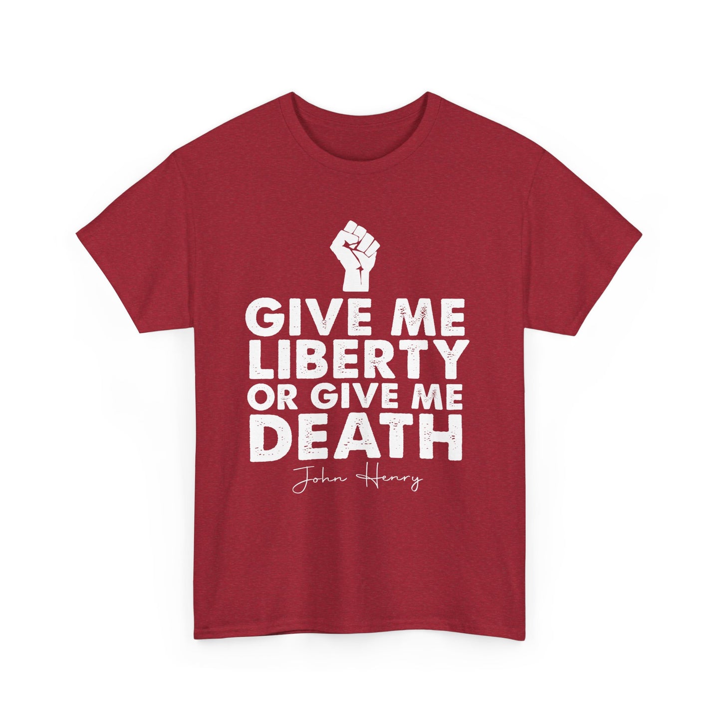 Give Me Liberty or Give Me Death Tee